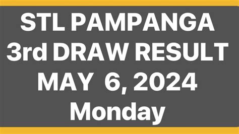 stl pampanga 3rd draw today|STL PAMPANGA DAILY/RESULT (by archie rivera) .